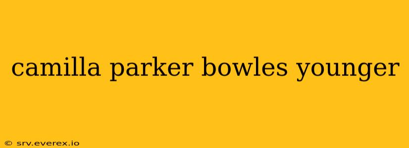 camilla parker bowles younger