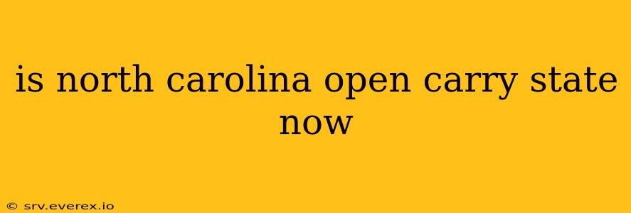 is north carolina open carry state now