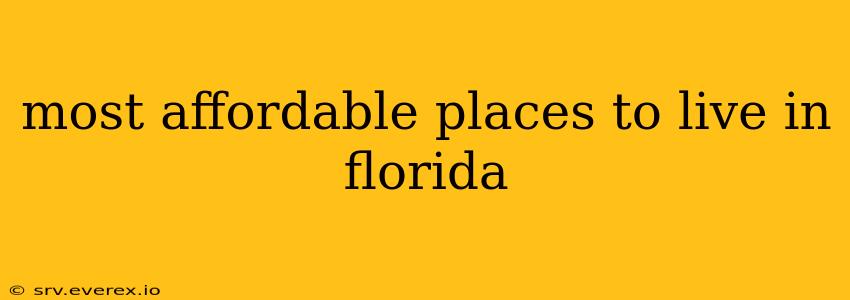 most affordable places to live in florida