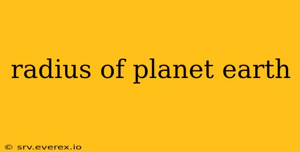 radius of planet earth